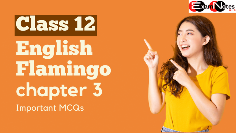 Deep Water MCQ Questions Class 12 | English Flamingo Class 12 Chapter 3 MCQ